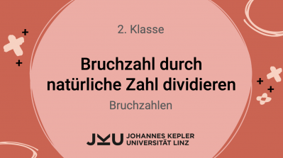 Bruchzahl durch natürliche Zahlen dividieren